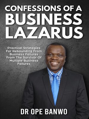 cover image of Confessions of a Business Lazarus